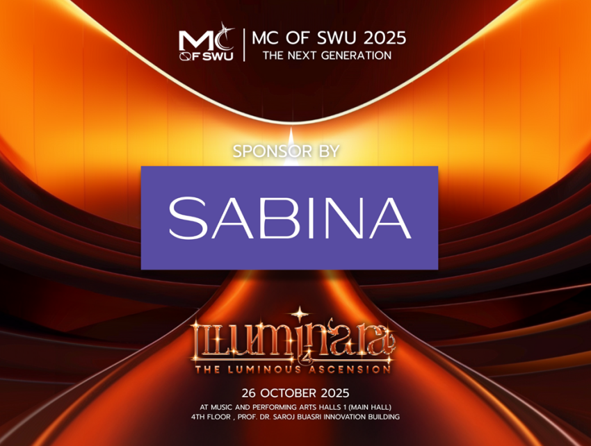 บริษัท ซาบีน่า ฟาร์อีสท์ จำกัด ในโครงการ U Project ร่วมสนับสนุน โครงการพิธีกรเเห่งมหาวิทยาลัยศรีนครินทรวิโรฒ MC of SWU 2568 