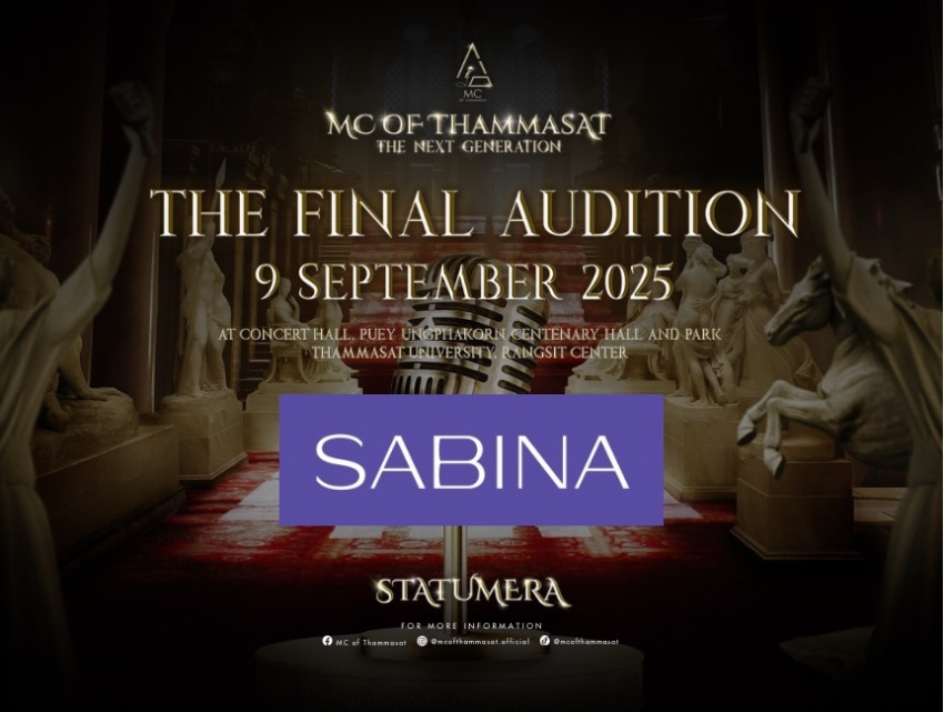 บริษัท ซาบีน่า ฟาร์อีสท์ จำกัด ในโครงการ U Project ร่วมสนับสนุนโครงการฝึกอบรมพิธีกรมืออาชีพปีการศึกษา 2568 โดย MC of Thammasat